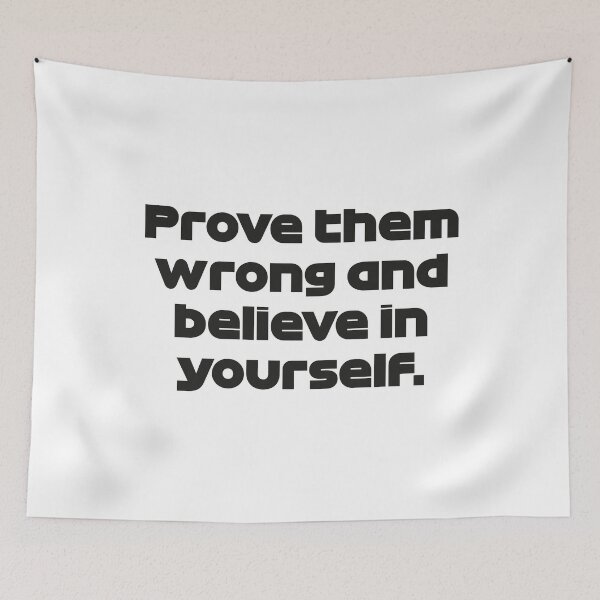 Item preview, MSC. Prove Them Wrong and Believe in Yourself - Best Team Radio British 2022 GP (Original) designed and sold by FilipeFerreira.