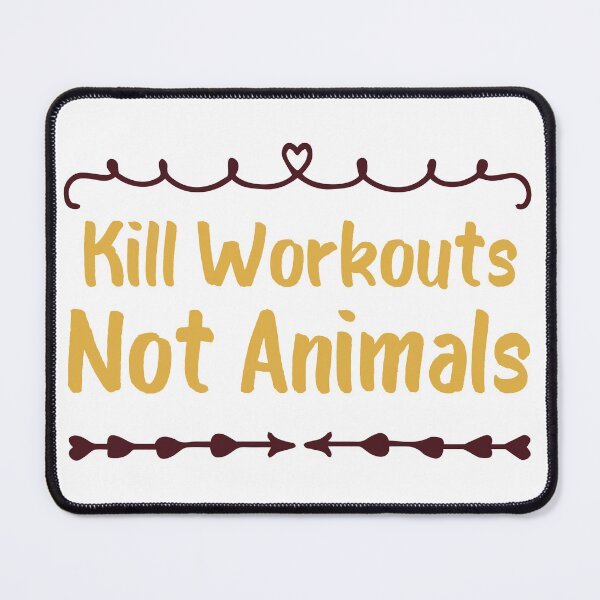 Item preview, Kill Workouts Not Animals vegan Gym designed and sold by medbdj.