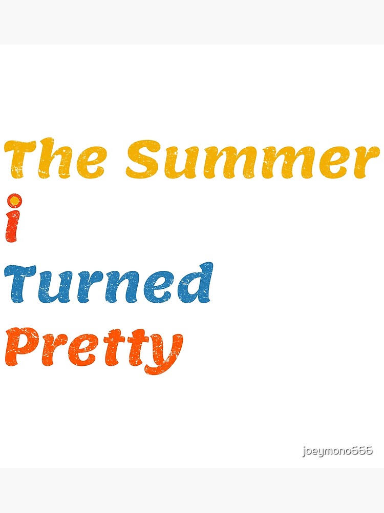 "The summer i turned pretty" Poster for Sale by joeymono666 Redbubble