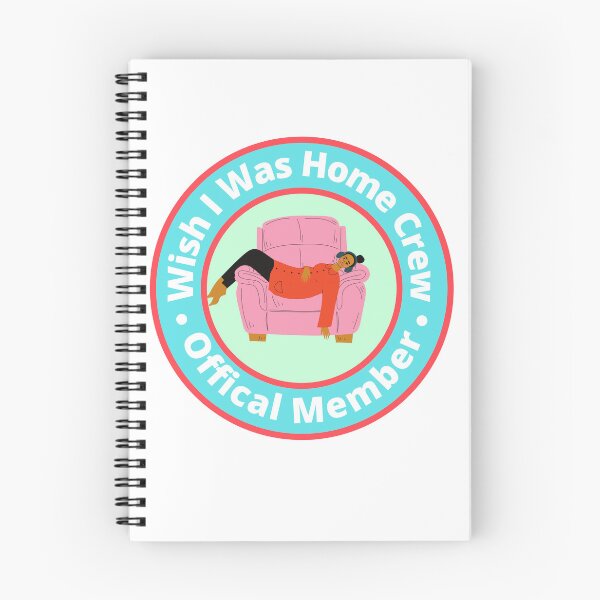Item preview, Wish I Was Home Crew - Official Member designed and sold by StiickitLLC.
