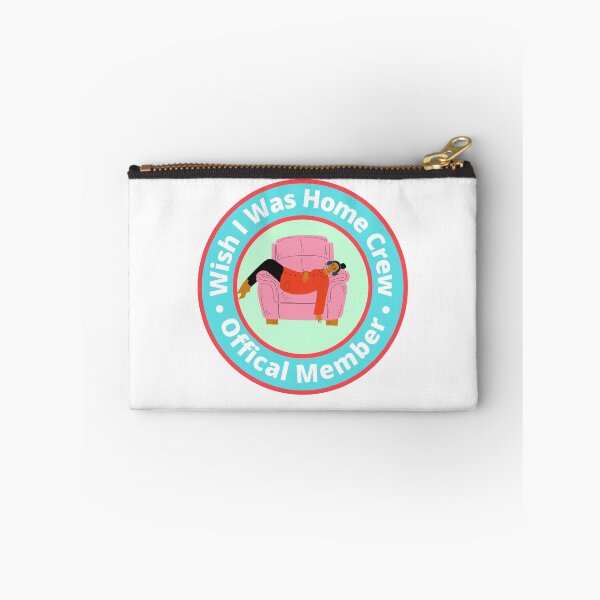 Item preview, Wish I Was Home Crew - Official Member designed and sold by StiickitLLC.