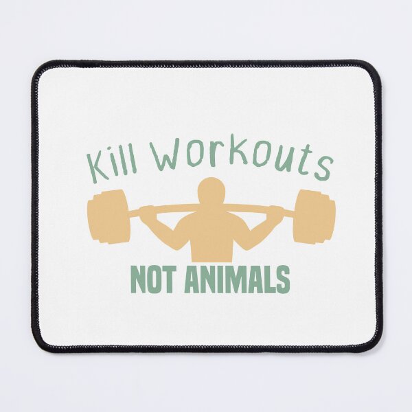 Item preview, Kill Workouts Not Animals vegan Gym designed and sold by medbdj.