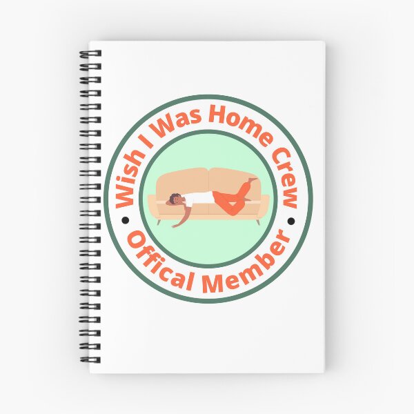 Item preview, Wish I Was Home Crew - Official Member designed and sold by StiickitLLC.