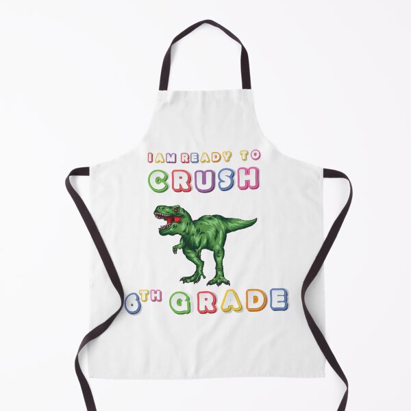 Item preview, Funny Dinosaur I Am Ready To Crush 6Th grade designed and sold by Med ing.