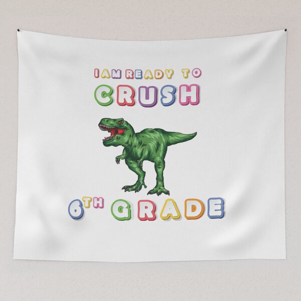 Item preview, Funny Dinosaur I Am Ready To Crush 6Th grade designed and sold by Med ing.