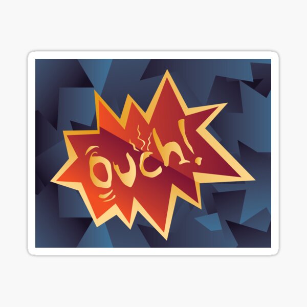 Ouch in the Night Sticker