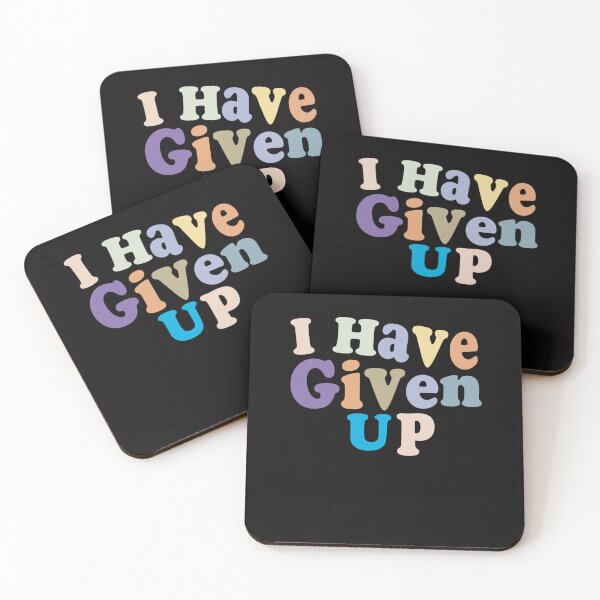 Item preview, I Have Given Up - Funny Pessimist Quote Give Up Cool designed and sold by Aimyashoppy.