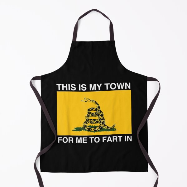 Item preview, This Is My Town For Me To Fart In designed and sold by bilal233.