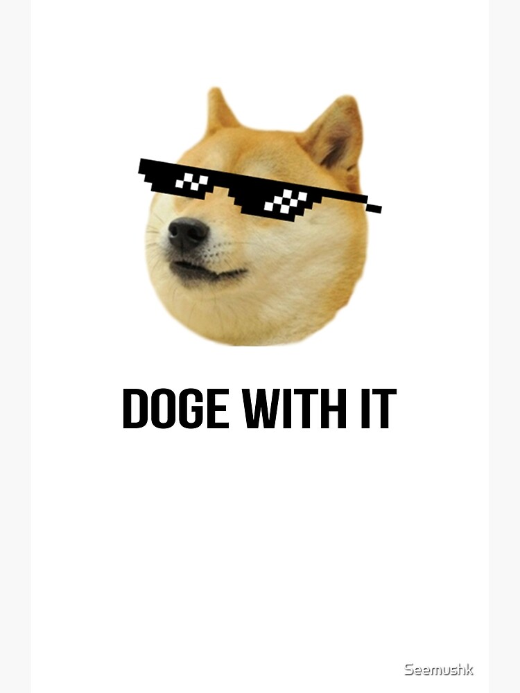 Disover Doge with it Premium Matte Vertical Poster