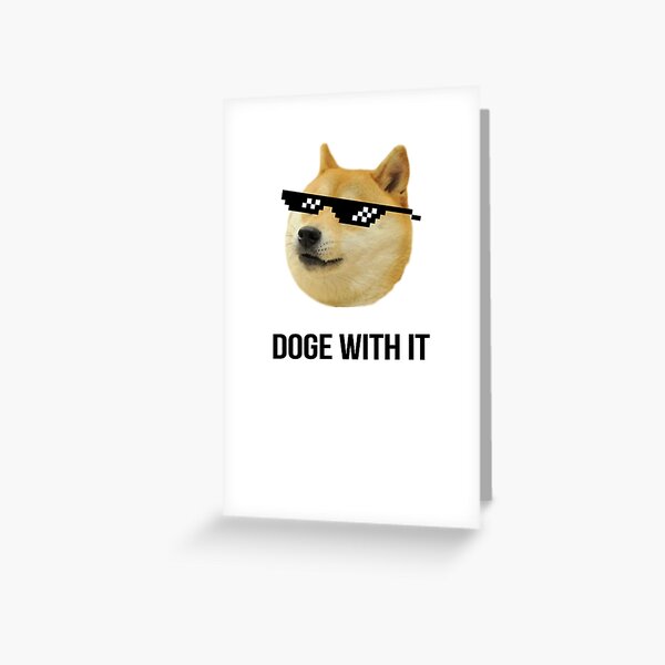 Mlg Doge Greeting Cards Redbubble - meme life mlg doge shrek roblox
