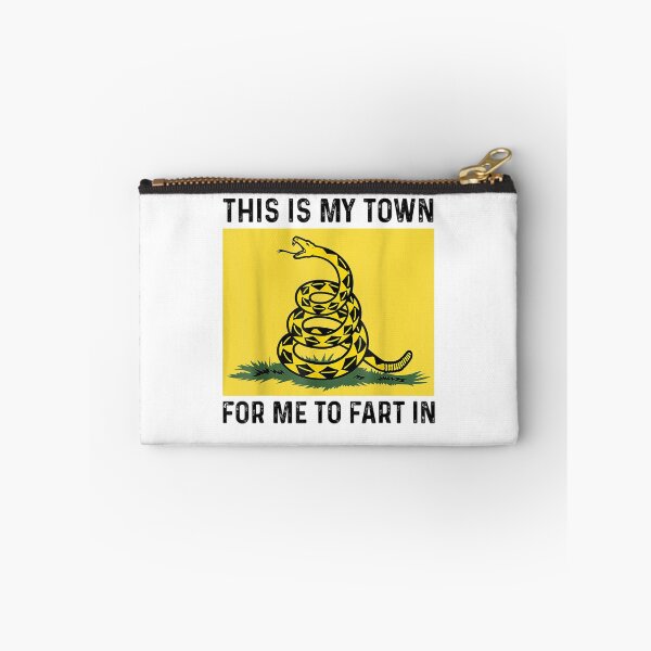 Item preview, This Is My Town For Me To Fart In designed and sold by bilal233.