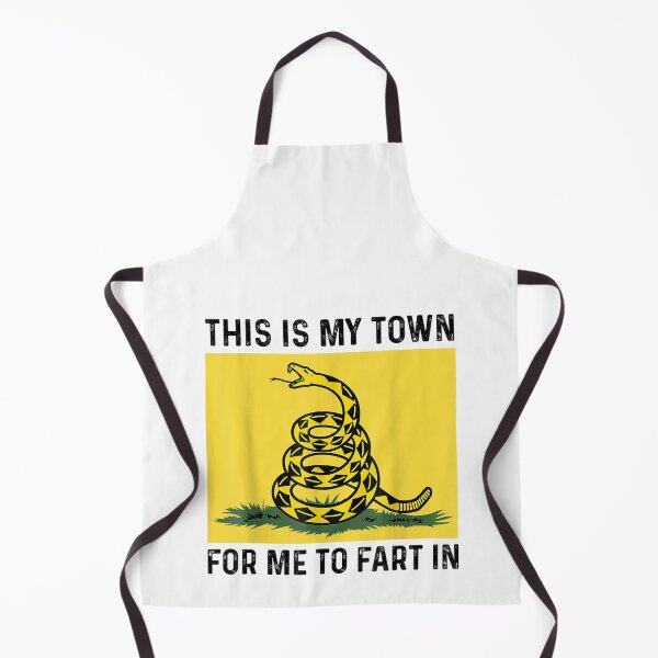 Item preview, This Is My Town For Me To Fart In designed and sold by bilal233.