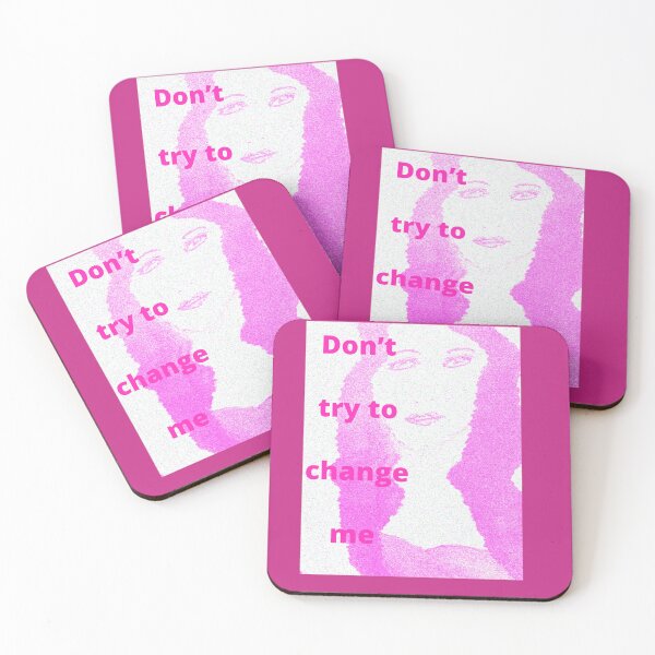 Item preview, Don’t try to change me  designed and sold by NewPages.