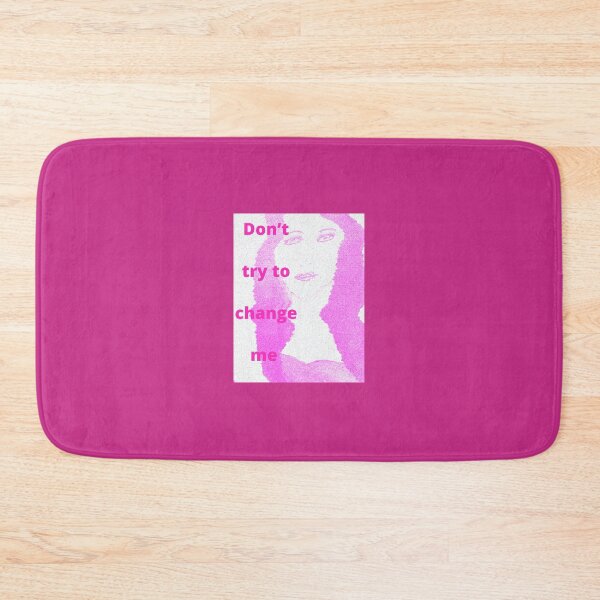 Item preview, Don’t try to change me  designed and sold by NewPages.