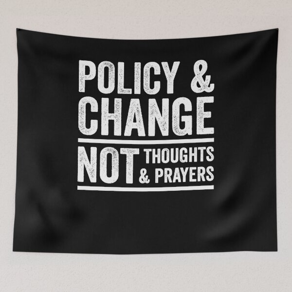 Item preview, Policy Change Not Thoughts & Prayers Shirt, Anti Gun Shirt, Wear Orange Shirt, Texas Strong Shirt, Pray For Uvalde Shirt, Remove Guns Now designed and sold by aymob.