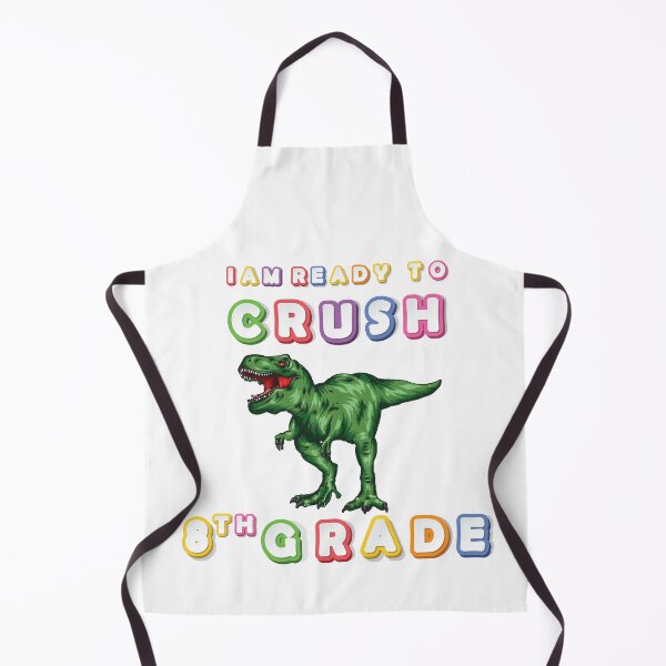 Item preview, Funny Dinosaur I Am Ready To Crush 8Th grade designed and sold by Med ing.
