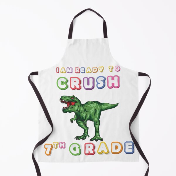 Item preview, Funny Dinosaur I Am Ready To Crush 7Th grade designed and sold by Med ing.