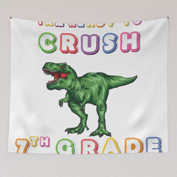 Item preview, Funny Dinosaur I Am Ready To Crush 7Th grade designed and sold by Med ing.