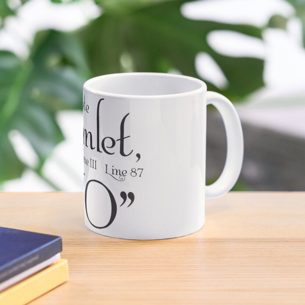 "Shakespeare To Quote Hamlet" Coffee Mug for Sale by sforest Redbubble