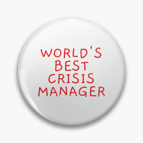 Item preview, World's Best Crisis Manager designed and sold by FlimJim123.