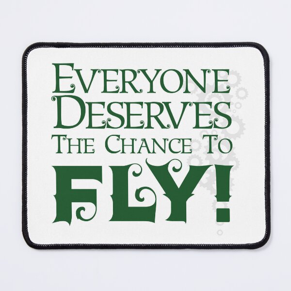 Item preview, Everyone Deserves the Chance to Fly - Wicked designed and sold by BECMTDesigns.