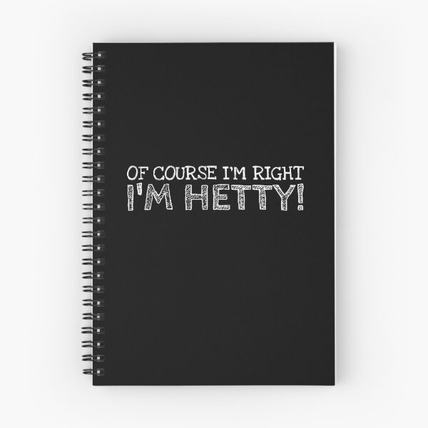 Item preview, Of Course I’m Right I’m Hetty Funny Personalized Name designed and sold by MariosNydras.