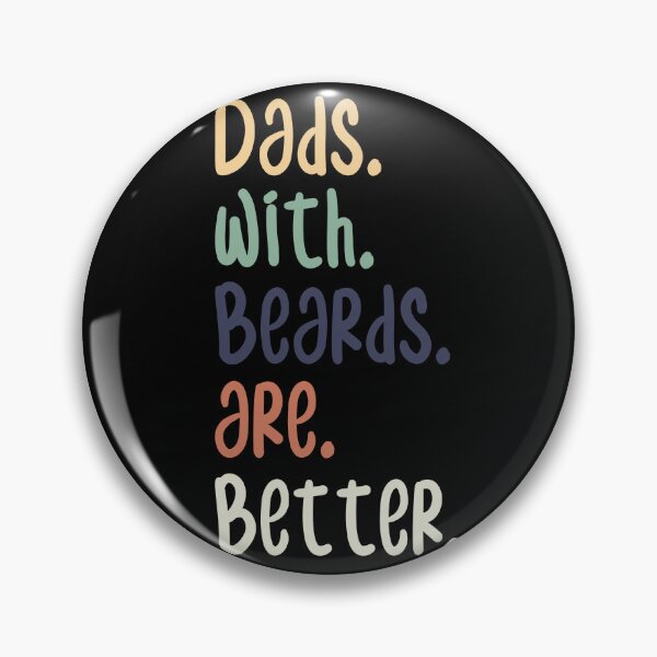 Item preview, Dads With Beards Are Better designed and sold by medbdj.