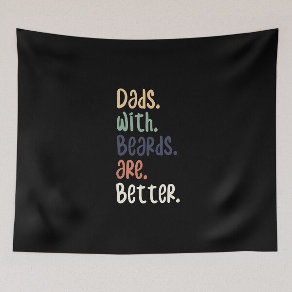 Item preview, Dads With Beards Are Better designed and sold by medbdj.