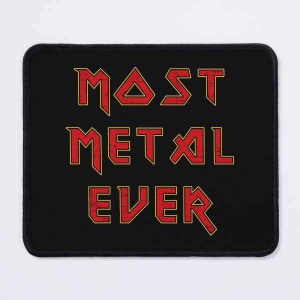 Item preview, Most Metal Ever designed and sold by HighStakes.