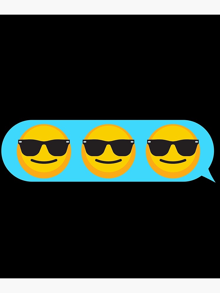 "Texting Emoji's / Cool Emoji with Sunglasses" Poster for Sale by