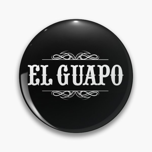 Item preview, El guapo designed and sold by LatinoPower.