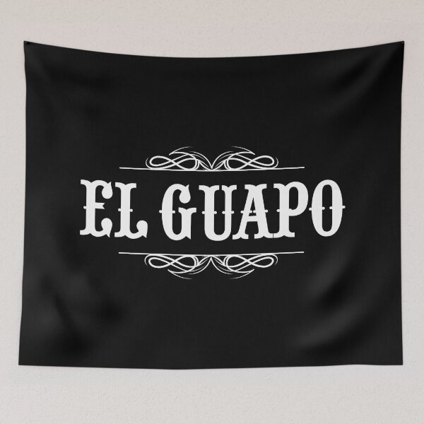 Item preview, El guapo designed and sold by LatinoPower.