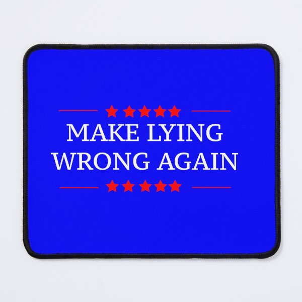 Item preview, Make Lying Wrong Again designed and sold by Thinkblots.
