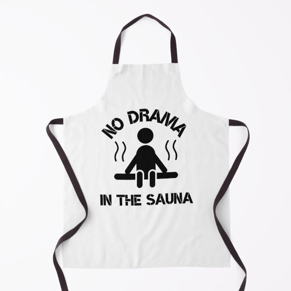 Item preview, No Drama In The Sauna designed and sold by JaneDesignsForU.