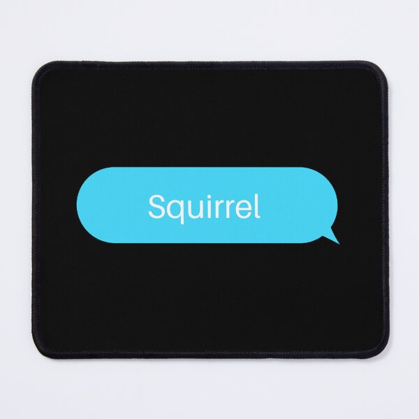 Item preview, Squirrel Texting Bubble designed and sold by two7designs.