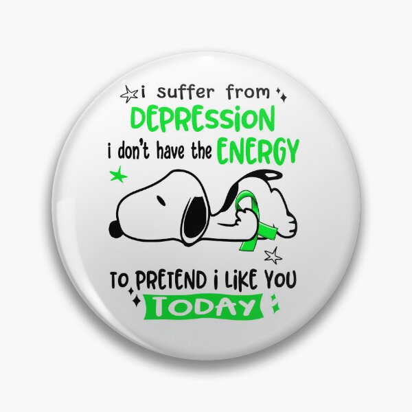 Item preview, I Suffer From Depression I Do Not Have The Energy To Pretend I Like You Today designed and sold by Wlsnpeggy.