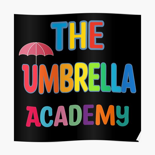 Umbrella Academy Poster For Sale By Samoy10 Redbubble 