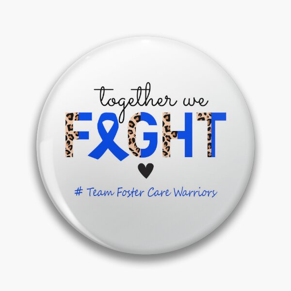 Item preview, Foster Care Awareness Together We Fight Team Foster Care Warriors designed and sold by whlrcheryl.