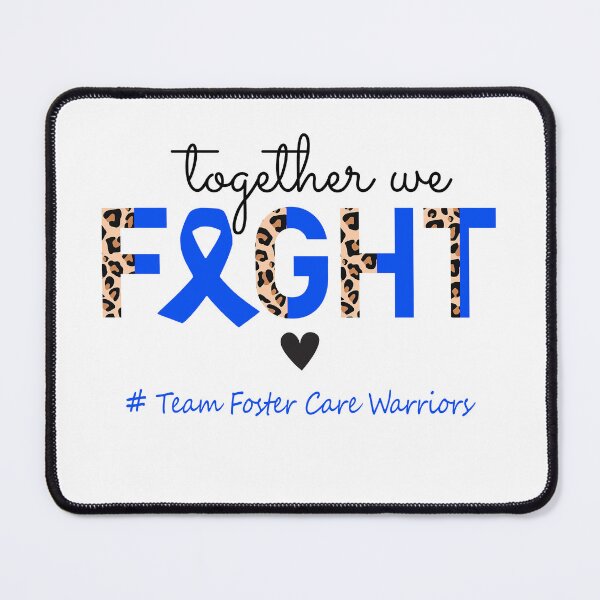 Item preview, Foster Care Awareness Together We Fight Team Foster Care Warriors designed and sold by whlrcheryl.