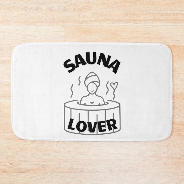 Item preview, Sauna Lover designed and sold by JaneDesignsForU.