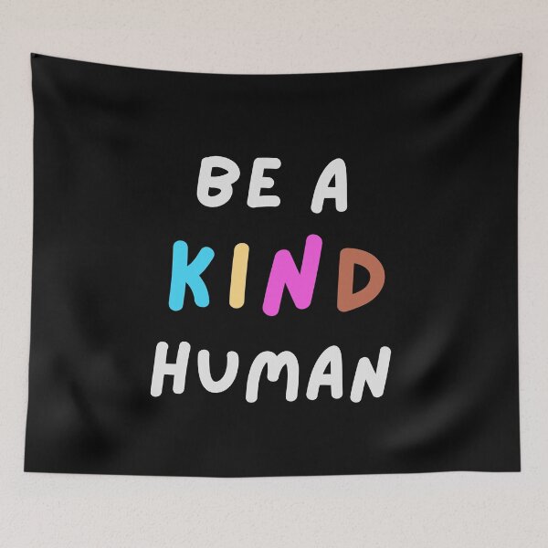 Item preview, Be A Kind Human designed and sold by two7designs.