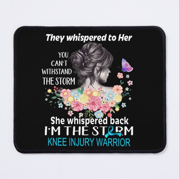 Item preview, Knee Injury Warrior I'm The Storm Knee Injury Awareness designed and sold by Hatjar.