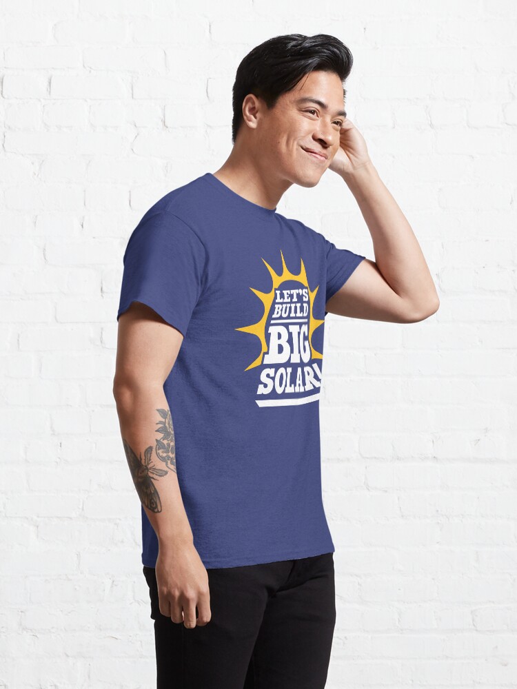 Thumbnail 5 of 7, Classic T-Shirt, Let's Build Big Solar (Reversed) designed and sold by Jarren Nylund.