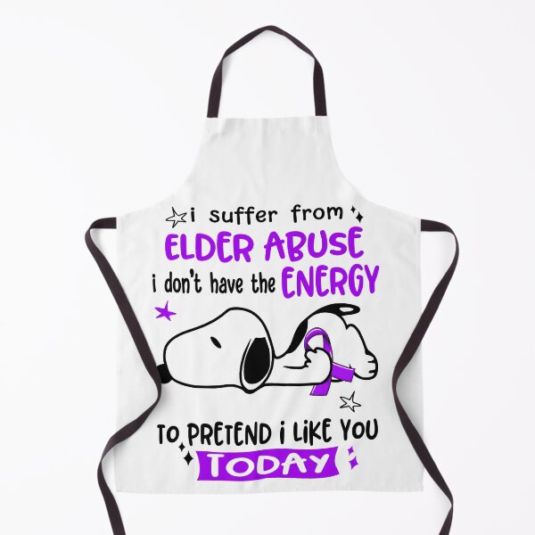 Item preview, I Suffer From Elder Abuse I Do Not Have The Energy To Pretend I Like You Today designed and sold by Wlsnpeggy.