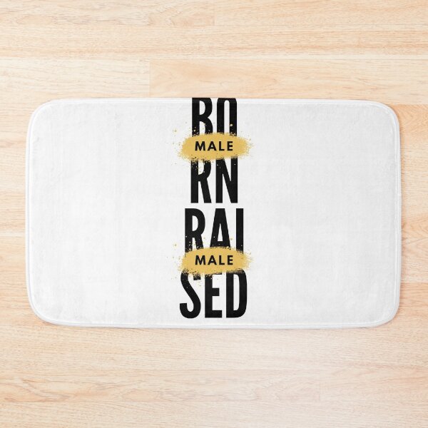 Item preview, born male raised male  classics design for mans designed and sold by axoniej.