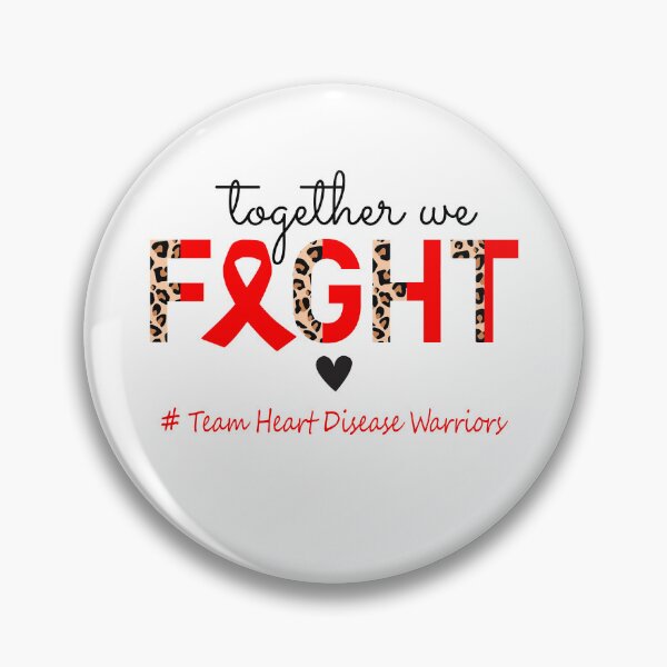 Item preview, Heart Disease Awareness Together We Fight Team Heart Disease Warriors designed and sold by whlrcheryl.