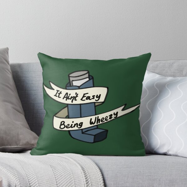 Item preview, It Ain't Easy Being Wheezy designed and sold by CreativeArts Studio.