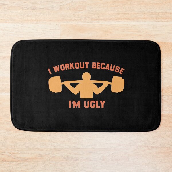 Item preview, I Workout Because I'm Ugly Funny Workout Quote designed and sold by medbdj.