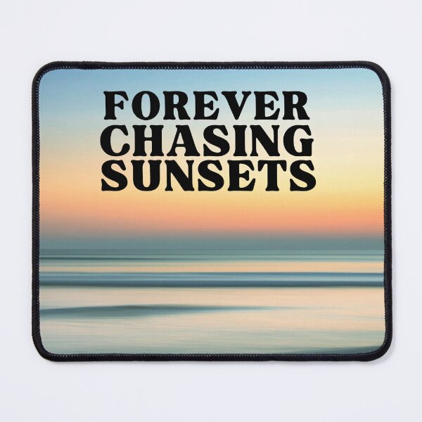 Item preview, Forever Chasing Sunsets  designed and sold by Oreo2020 Creations.
