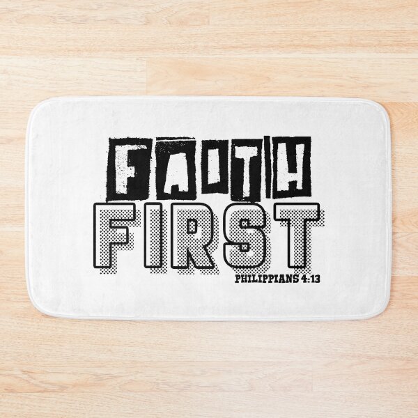 Item preview, FAITH FIRST  PHILIPPIANS 4:13 designed and sold by CRINGEWORTHY TEES.